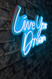 Decoratiune luminoasa LED, Live Your Dream, Benzi flexibile de neon, DC 12 V, Albastru, Neon Graph