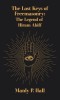 Lost Keys of Freemasonry: The Legend of Hiram Abiff
