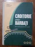 Croitorie pentru barbati - C. Seghes / C15G, Alta editura