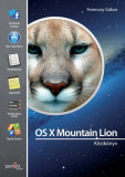 OS X Mountain Lion k&eacute;zik&ouml;nyv - Ferenczy G&aacute;bor