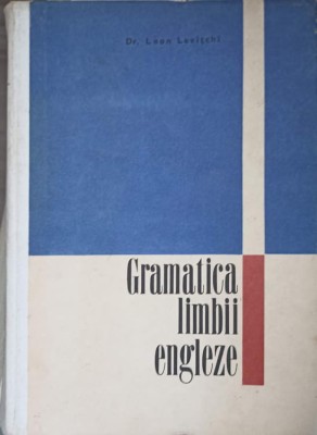 GRAMATICA LIMBII ENGLEZE-LEON LEVITCHI-227572 foto
