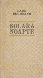 Solara noapte - Radu Boureanu