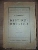 Destinul omenirii vol 3- P. P. Negulescu