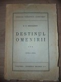 Destinul omenirii vol 3- P. P. Negulescu