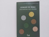 Sase medalii ale valorii Edward de Bono