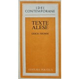 Texte alese - 1983 - Erich Fromm (AD195)