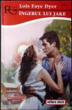 INGERUL LUI JAKE-LOIS FAYE DYER-344771