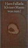 Hans Fallada - Kleiner Mann- was nun?