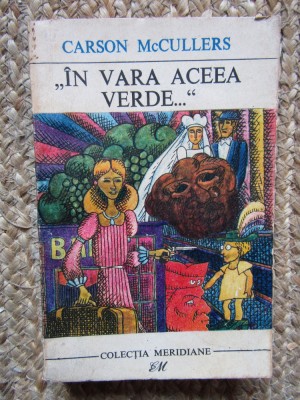 CARSON MCCULLERS - IN VARA ACEEA VERDE... foto