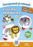 Decupeaza si ruleaza &ndash; Animale salbatice