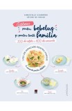 Gatesc pentru bebelus si pentru toata familia - C&eacute;line de Sousa, Christelle Courr&egrave;ge - Rao