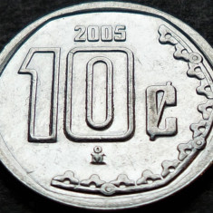 Moneda 10 CENTAVOS - MEXIC, anul 2005 *cod 4511 B = A.UNC