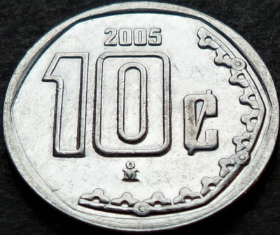 Moneda 10 CENTAVOS - MEXIC, anul 2005 *cod 4511 B = A.UNC foto