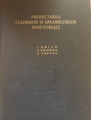 Proiectarea cladirilor si ansamblurilor industriale - L. Adler