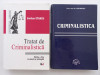 TRATAT DE CRIMINALISTICA - EMILIAN STANCU + CRIMINALISTICA - ION MIRCEA