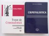 TRATAT DE CRIMINALISTICA - EMILIAN STANCU + CRIMINALISTICA - ION MIRCEA