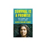 Survival Is a Promise: The Eternal Life of Audre Lorde