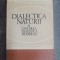 Dialectica naturii si gandirea teoretica moderna- Dumitru Daba