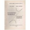 Dana Bejan, Valeria Amihaesei - Matematici generale - culegere de