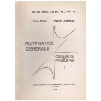 Dana Bejan, Valeria Amihaesei - Matematici generale - culegere de foto