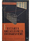 S. Comanescu - Evitarea greselilor la fotografiere (Editia: 1962)