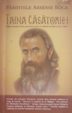 Taina casatoriei - Arsenie Boca