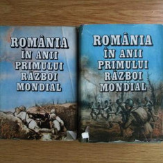 Romania in anii primului razboi mondial 2 volume (1987, editie cartonata)