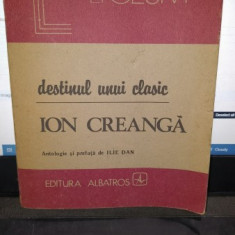 Destinul unui clasic Ion Creanga - Ilie Dan