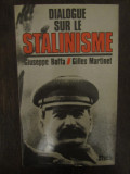 Dialogue sur le stalinisme-Giuseppe Boffa; Gilles Martinet; Tamara Thorgevsky