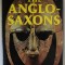 THE ANGLO - SAXONS , edited by JAMES CAMPBELL ,1982