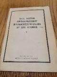ROLUL FORTELOR CONTRAREVOLUTIONARE IN EVENIMENTELE DIN UNGARIA DIN LUNA OCTOMBRIE - Vol. I - 1957, 61 p. cu imagini in text