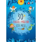 30 angol-magyar esti mese - Lengyel Orsolya