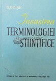 Insusirea terminologiei stiintifice - 1961 - G. Goian ($U76)
