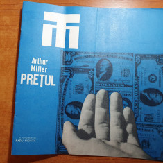 program teatrul mic 1968 - piesa pretul -de artur miller