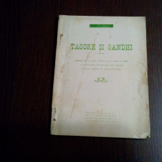 TAGORE SI GANDHI India - Maria C. Alexandrescu (conferinta) - Galati, 1926, 54p