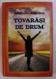 TOVARASI DE DRUM de ADA SHAULOV ENGHELBERG , 2014