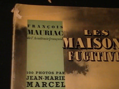LES MAISON FUGITIVES-FRANCOIS MAURIAC-100 PHOTOS- foto
