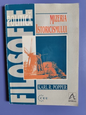 Mizeria istoricismului - Karl R Popper - editura ALL foto