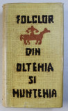Folclor din Oltenia si Muntenia, vol. 4