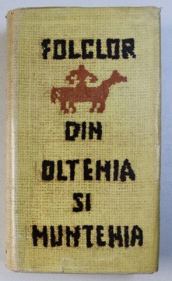 Folclor din Oltenia si Muntenia, vol. 4 foto