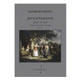 Jeux d&#039;enfants. 12 piese pentru pian la 4 maini - Georges Bizet