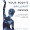 Your Body&#039;s Brilliant Design: A Revolutionary Approach to Relieving Chronic Pain