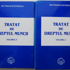 Tratat de dreptul muncii (2 volume) – Ion Traian Stefanescu