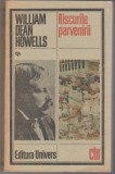 bnk ant William Dean Howells - Riscurile parvenirii