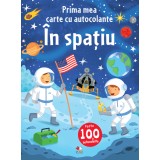 Prima mea carte cu autocolante. &Icirc;n spațiu