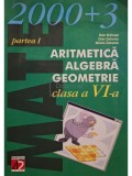 Dan Branzei - Aritmetica, algebra, geometrie, clasa a VI-a, partea I (Editia: 2003)