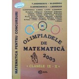 OLIMPIADELE DE MATEMATICA 2003 CLASELE IX-X-T. ANDREESCU, M. GHERGU, D. SERBANESCU, I. SERDEAN SI COLAB.-325710