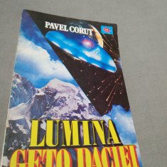 LUMINA GETO DACIEI -PAVEL CORUT