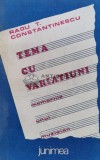 Tema cu variatiuni, memoriile unui muzician - 1986 - Radu Constantinescu (E98)