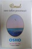 OMUL CARE IUBEA PESCARUSII de OSHO , 2006